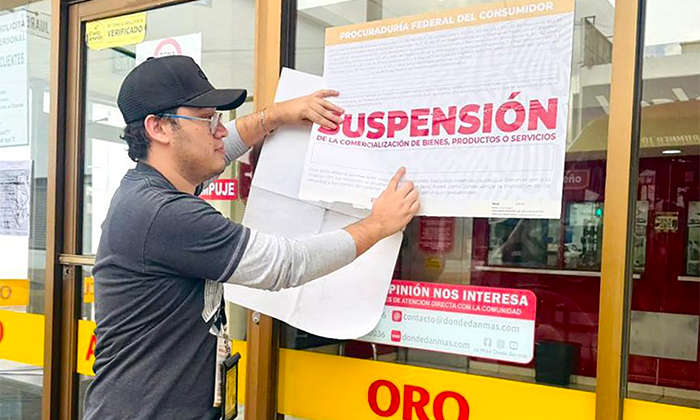 Sanciona Profeco a casa de empeño La Mejor