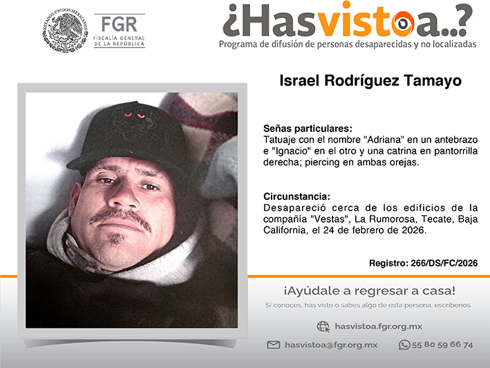 ¿Has visto a: Israel Rodríguez Tamayo?