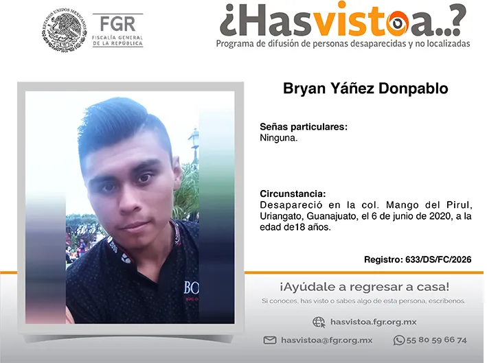 ¿Has visto a: Bryan Yáñez Donpablo?