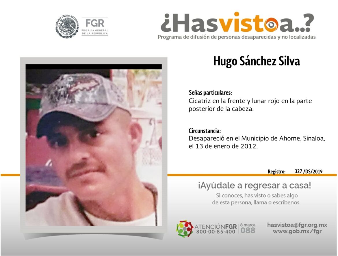 ¿Has visto a: Hugo Sánchez Silva?