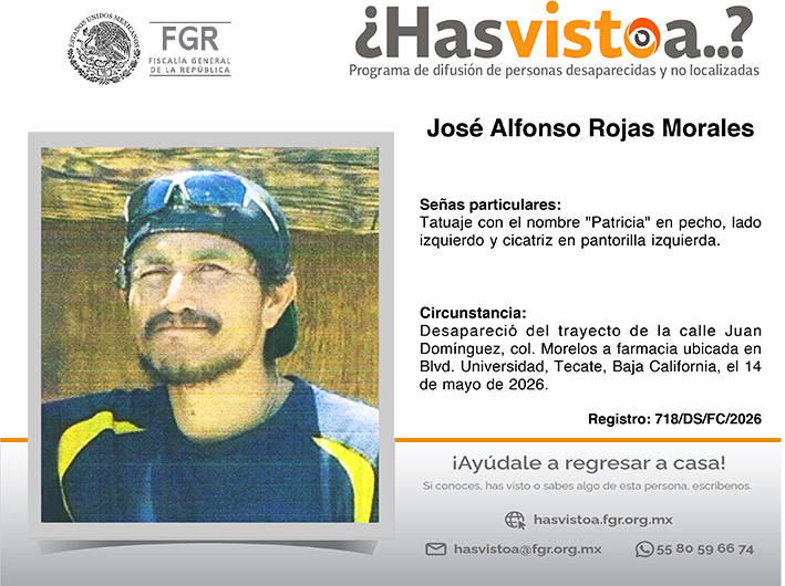 ¿Has visto a: José Alfonso Rojas Morales?