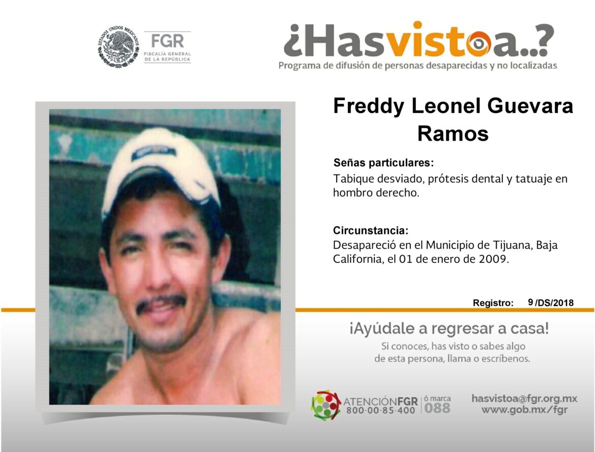 ¿Has visto a: Freddy Leonel Guevara Ramos?