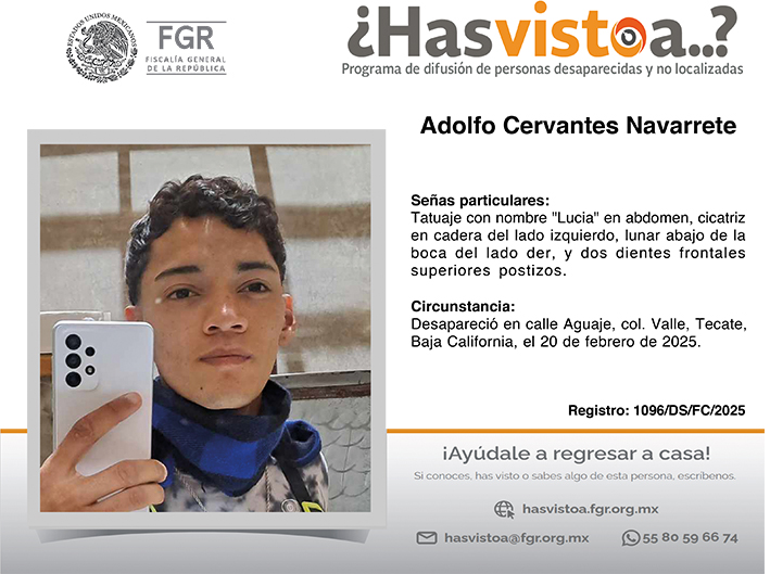 ¿Has visto a: Adolfo Cervantes Navarrete?