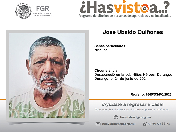 ¿Has visto a: José Ubaldo Quiñones?