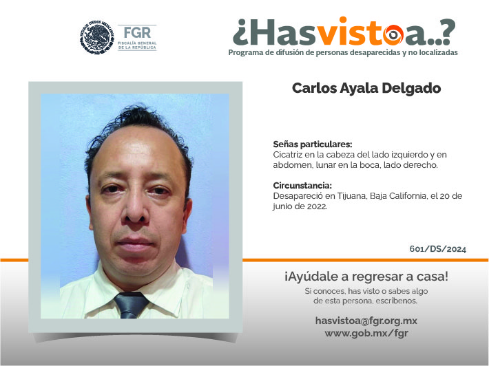 ¿Has visto a: Carlos Ayala Delgado?
