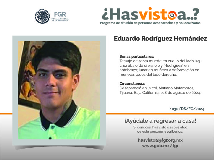 ¿Has visto a: Eduardo Rodríguez Hernández?
