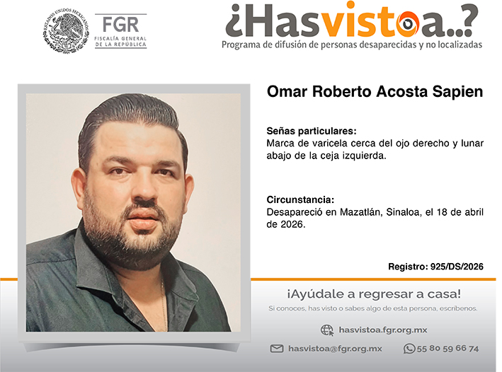 ¿Has visto a: Omar Roberto Acosta Sapien?