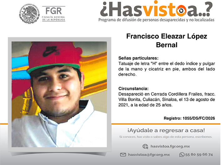 ¿Has visto a: Francisco Eleazar López Bernal?