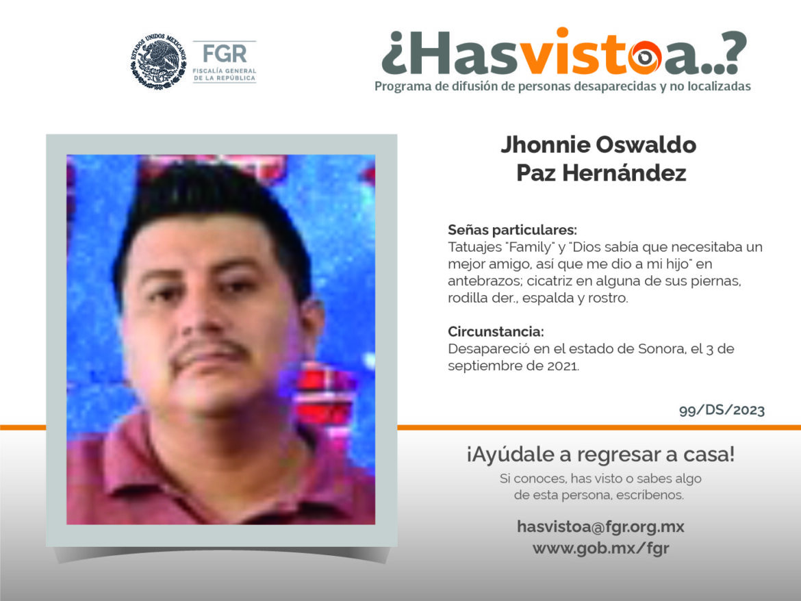 ¿Has visto a: Jhonnie Oswaldo Paz Hernández?
