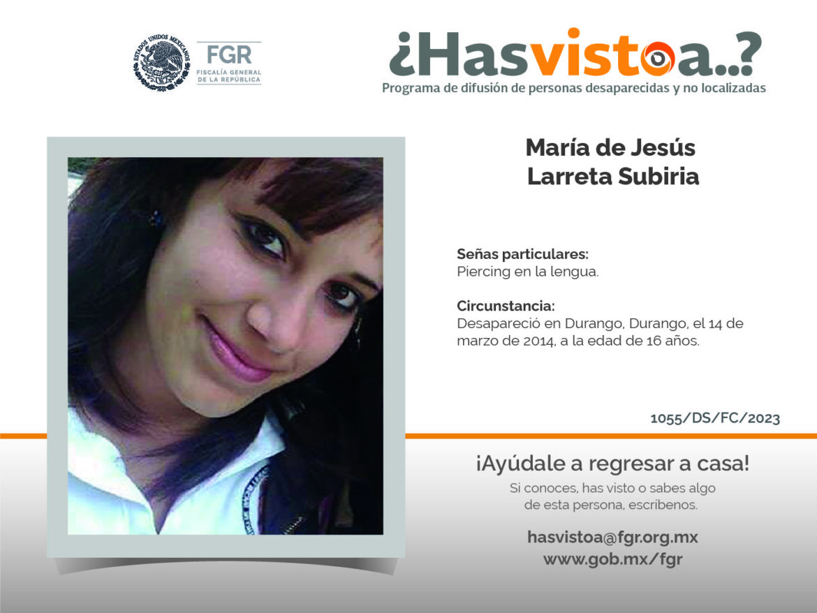 ¿Has visto a: María de Jesús Larreta Subiria?