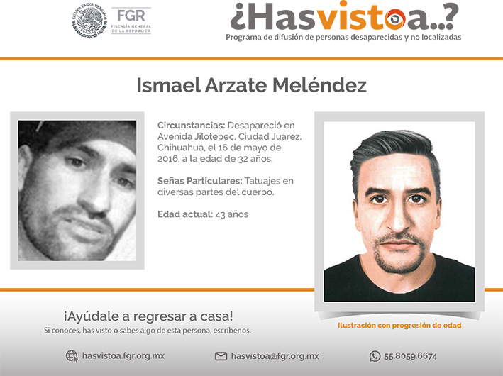 ¿Has visto a: Ismael Arzate Meléndez?
