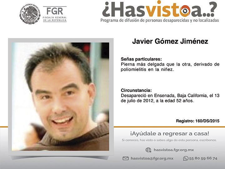 ¿Has visto a: Javier Gómez Jiménez?
