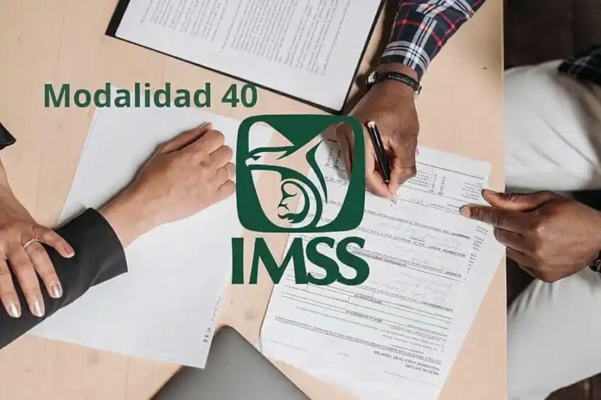 Frena IMSS la llamada Modalidad 40 a partir de este día